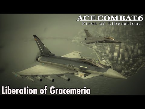 Mission 13: Liberation of Gracemeria - Ace Combat 6 Commentary Playthrough