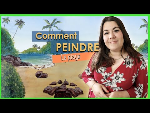 COMMENT PEINDRE la plage / Niveau DEBUTANT