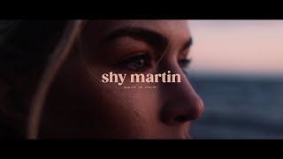 shy martin - wait it out (official music video)