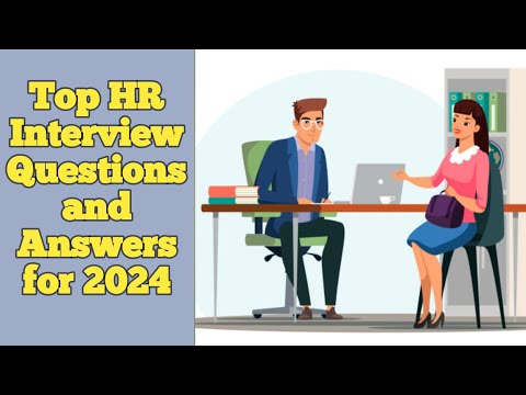 Top HR Interview Questions and Answers for 2024#english #job #learning