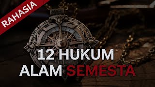 Rahasia: 12 Hukum Alam Semesta.