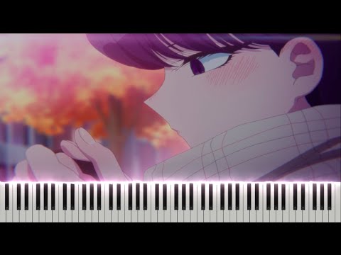 Komi Can't Communicate S2 Episode 1 OST - Commun Disorder [Piano Tutorial + sheet]