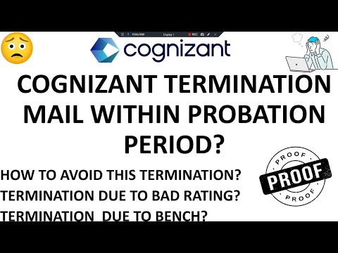 Cognizant Termination Mail in Probation Period | Cognizant Firing Employee with Less Rating