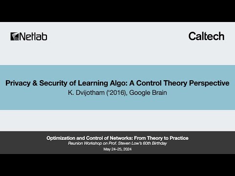 Privacy & Security of Learning Algo: A Control Theory Perspective