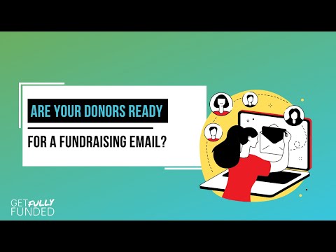 Are Your Donors Ready for a Fundraising Email?