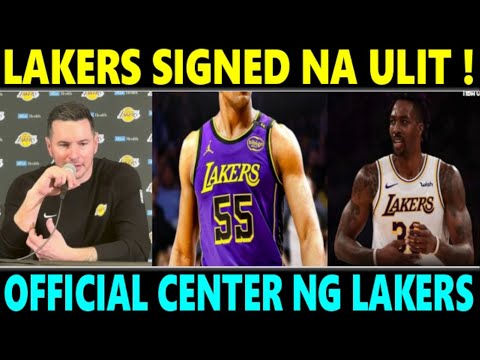 JUST IN: Lakers SIGNED NA ULIT! OFFICIAL CENTER ng LAKERS IBINULGAR NA ni REDDICK