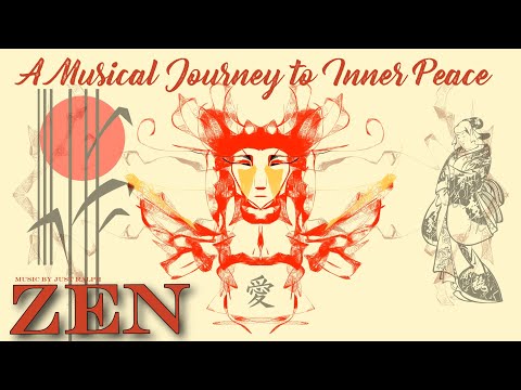 Zen - A Musical Journey to Inner Peace