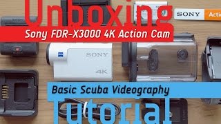 Unboxing Sony Action Cam FDR-X3000 for Scuba Diving | 4K Video