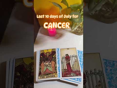 Last 10 days of July for cancer #generalreading #cancertarot #chatwithyoursoul