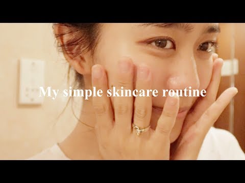 【スキンケアルーティン】MY SIMPLE SKINCARE ROUTINE