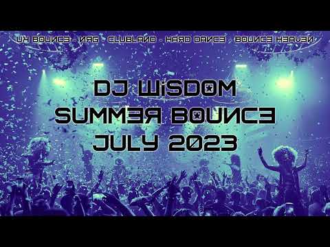 Dj Wisdom - Summer Bounce 2023