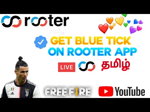 Easily Get Your Blue Tick On Rooter App In Tamil | become big streamer on rooter ☑️