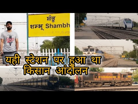 Shambhu Railway Station | Train Spotting | is Jagah pe hua tha Kisan Andolan