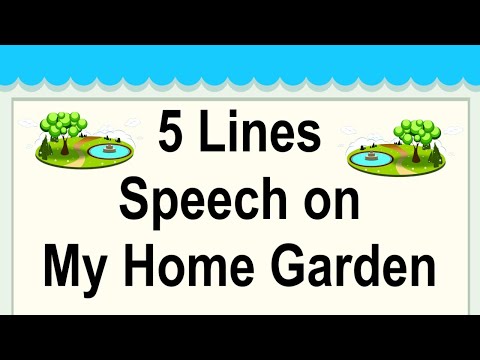 My Home Garden Short 5 Lines Speech in English || 5 Lines Speech on My Home Garden