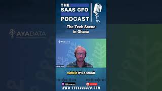 The Tech Scene in Ghana #ayadata #saas #podcast #shorts #ai #saasmetrics #ghana #tech #agriculture