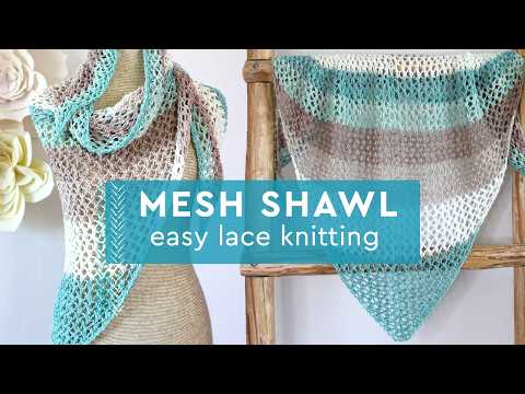 Mesh Shawl: Easy Lace Knitting Pattern