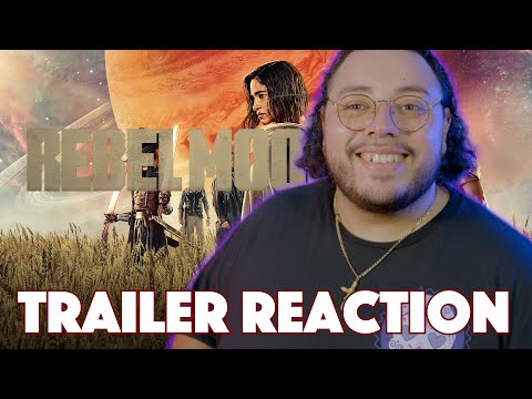 Rebel Moon  Part One: A Child of Fire - Official Trailer REACTION