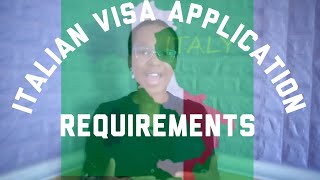 HOW TO APPLY FOR ITALIAN VISA| ITALY VISA APPLICATION REQUIREMENTS