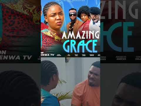 Have you seen Amazing grace ?