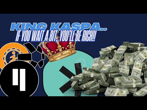 KING KASPA... IF YOU WAIT A BIT, YOU'LL BE RICH!!  #kas #jas #qnt #qubic #btc