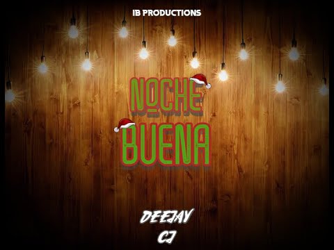 MIX NOCHE BUENA 2020 - D E E J A Y . C J - (Dakiti,  Bichota, One Day , Old School, Moomba )