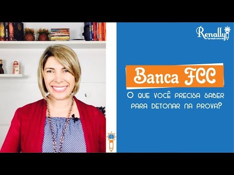 [Análise de Banca] Como Estudar Para a FCC - Fundação Carlos Chagas