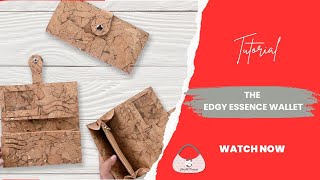 Sew the Edgy Essence Wallet - Tutorial by ChrisW Designs