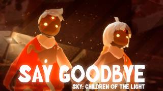 "Say Goodbye" - Sky: Children of the Light [Seven Lions, Illenium & Said The Sky]