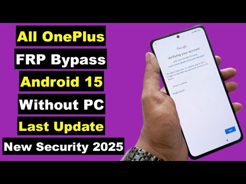 All OnePlus FRP Bypass Android 15 Without PC | OnePlus FRP Bypass New Security 2025 Android 15