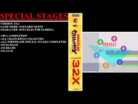 Knuckles' Chaotix [USA] (Sega Genesis 32X) - (Special Stages - All Chaos Rings + Wireframe Stages)