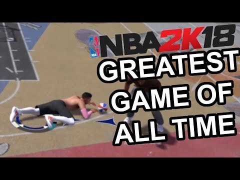 Why NBA2k18 Is the Greatest Game Of All Time