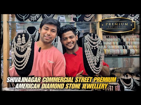 Shivajinagar commercial Street new collection American Diamond stone jewellery in Plazzo Retail Mall