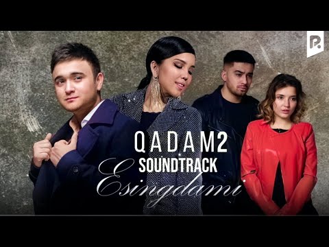 Afruza & Shohruhxon - Esingdami ayt (Qadam 2 fasl soundtrack)