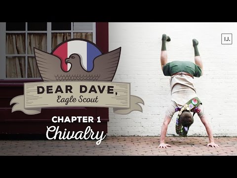 Dear Dave, Eagle Scout - "Is Chivalry Dead?'