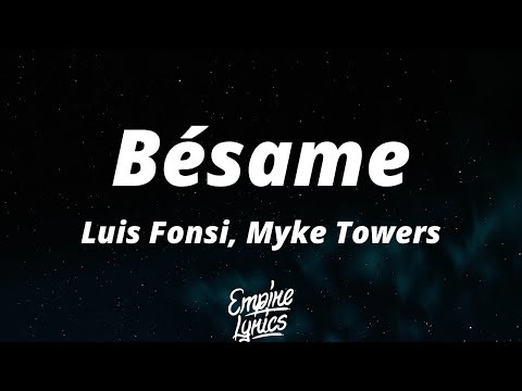 Luis Fonsi, Myke Towers -Bésame (Letra) Y si tú quiere, bái-bái-báilame Y si no quiere irte, quédate