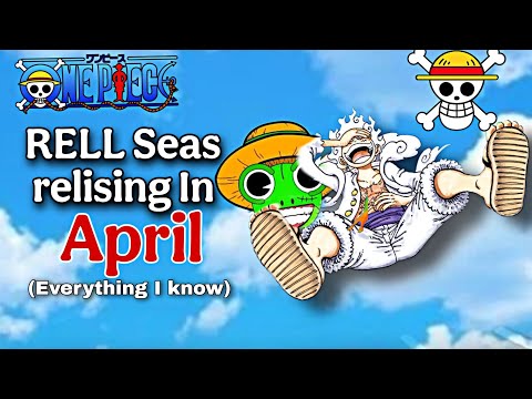 OFFICIAL! RELL SEAS Drops in April – Get Ready