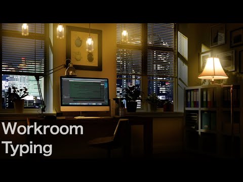 [ASMR/Ambience]Cozy night workroom and keyboard typing Ambience /whitenoise,citynoise,keybord typing