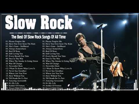 Scorpions, Guns & Roses, Bon Jovi, Aerosmith, White Lion Best Slow Rock Songs Ever !