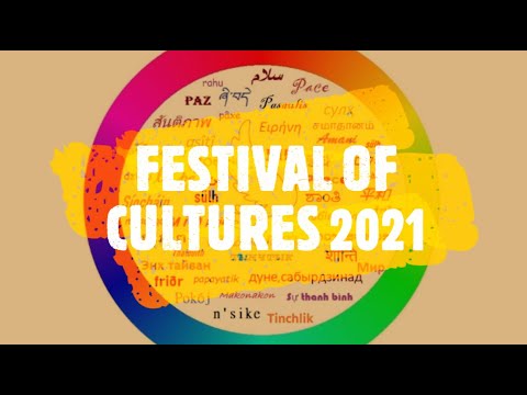 FESTIVAL OF CULTURES 2021