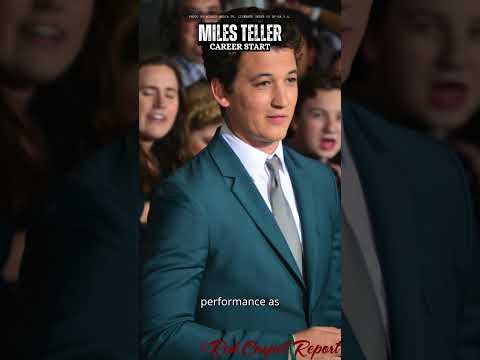 How Miles Teller Went From Broke To Hollywood Star