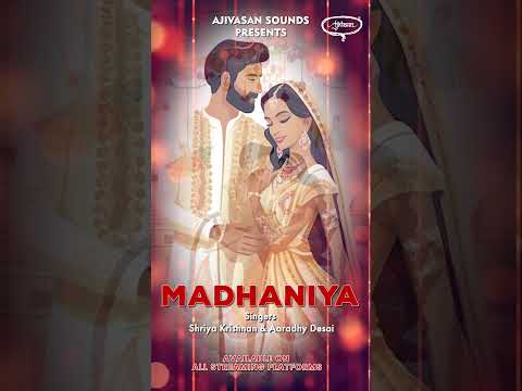 Madhaniya | Indian Wedding Song | Shriya Krishnan | Aaradhy Desai | Padma Wadkar | Ajivasan Sounds