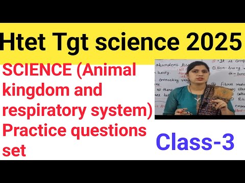 Animal kingdom and respiratory system questions Htet tgt science 2025