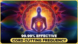 Karmic Cord Cutting Frequency: Release Unhealthy Attachments & Call Back Your Power | Meditation