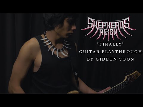 Shepherds Reign - Finally - Guitar Play through