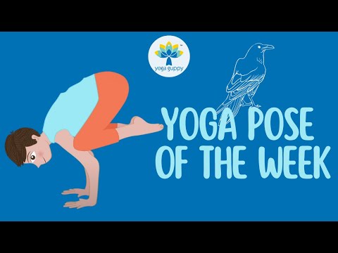 Yoga Pose of the Week | Crow Pose | Improve Flexibility with Yoga | Yoga Guppy