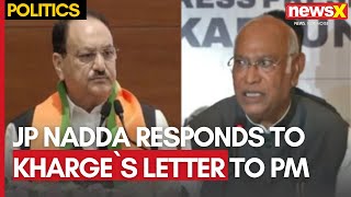 BJP President JP Nadda responds to Kharge`s letter to PM Modi over Rahul Gandhi | NewsX