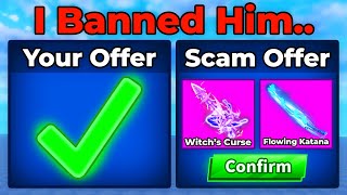 I Found A SCAMMER, So I BANNED Him.. (Roblox Blade Ball)