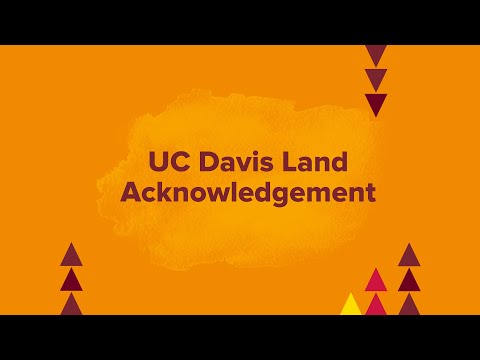 UC Davis Land Acknowledgement