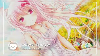 Nightcore - Amazing Me [ J-Music ]