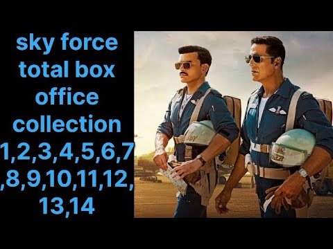 Sky Force Box Office Collection 14, total worldwide collection, hit or flop, akshay kumar